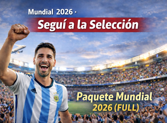 Seguí a la Selección — Paquete Mundial 2026 (FULL)