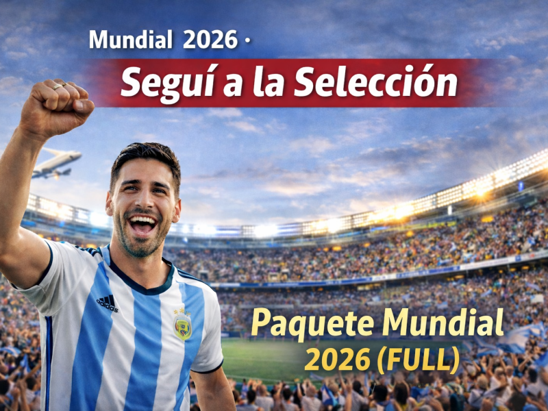 Seguí a la Selección — Paquete Mundial 2026 (FULL)